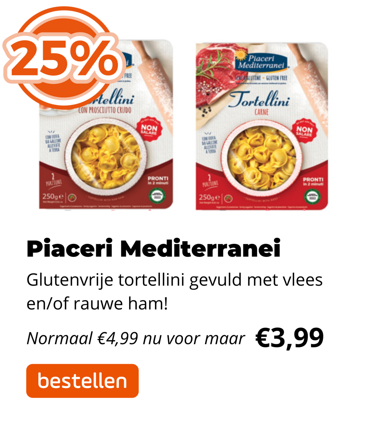 Piaceri 25%