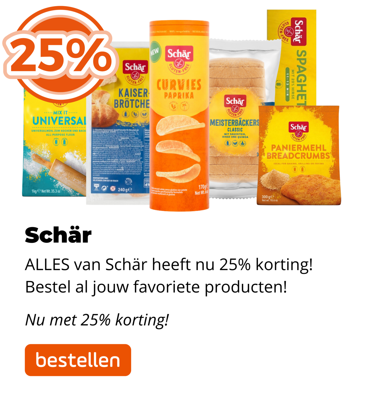 Schär 25%!