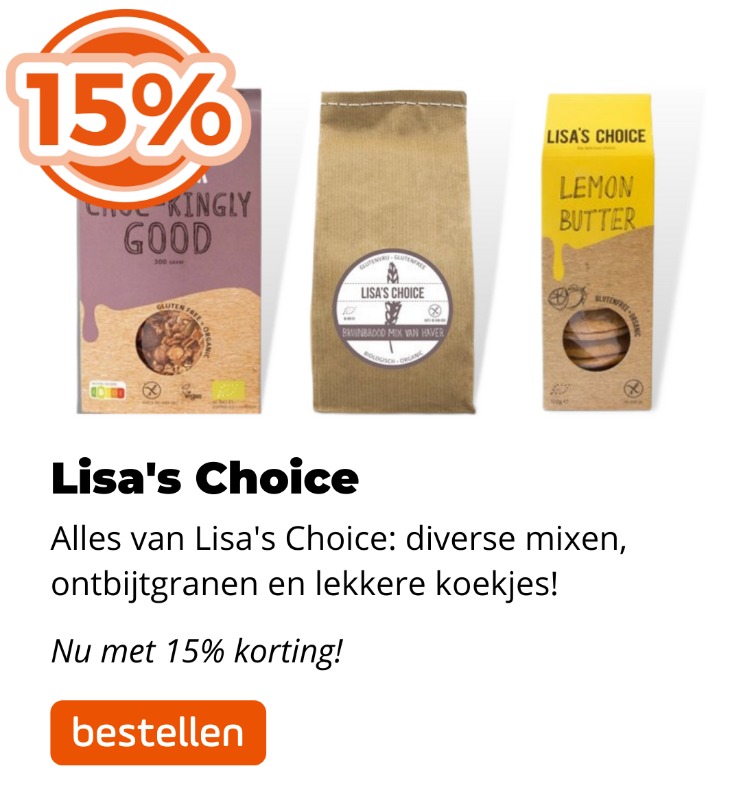 Lisa's Choice 15%