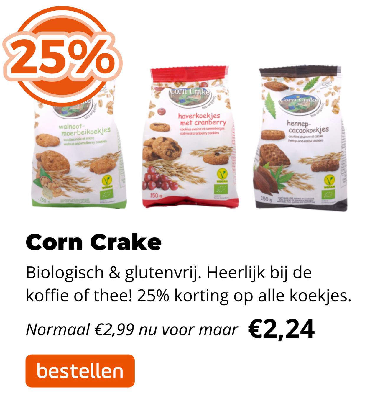 Corn Crake 25% korting