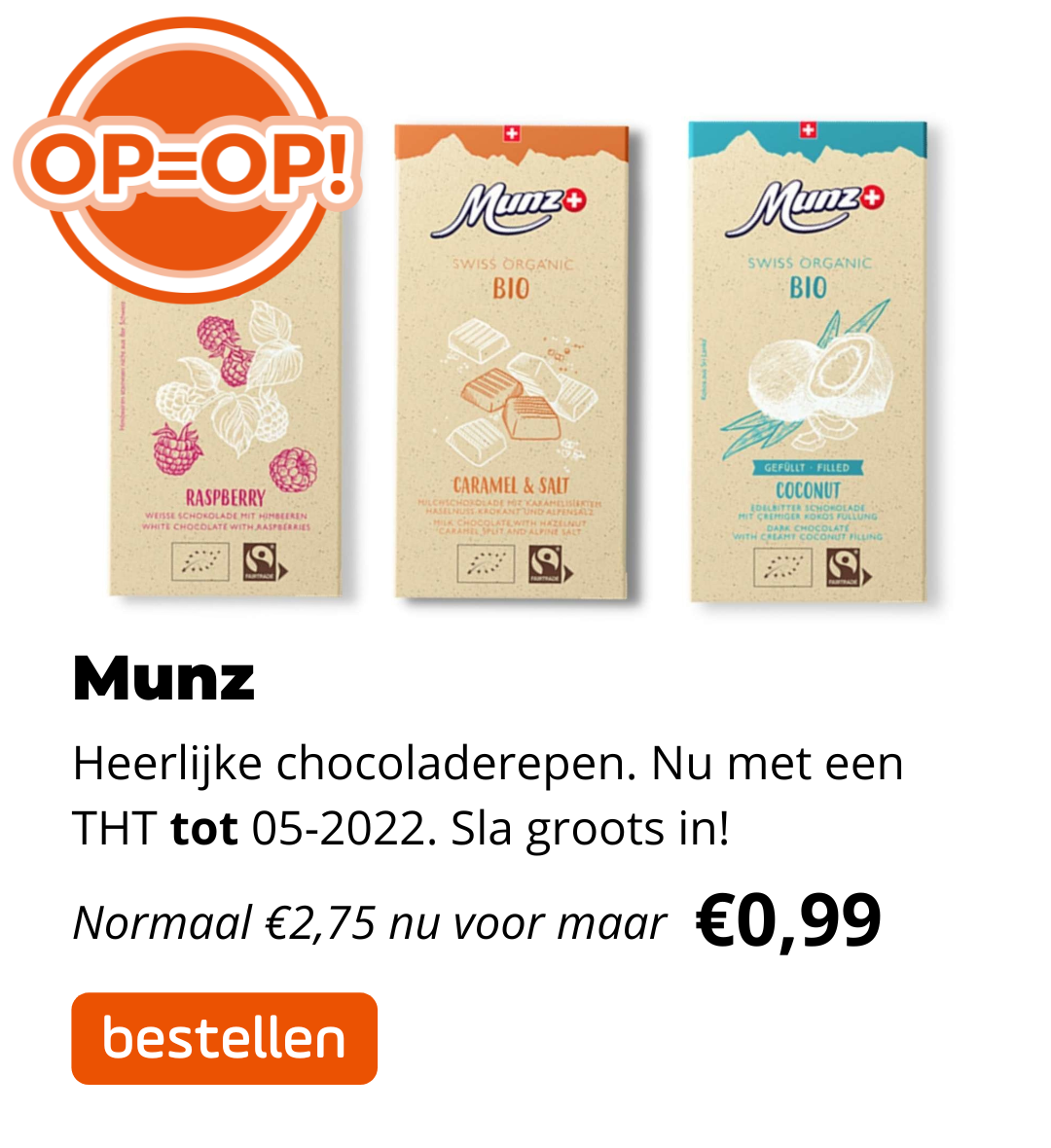 OP=OP Munz Chocolade!