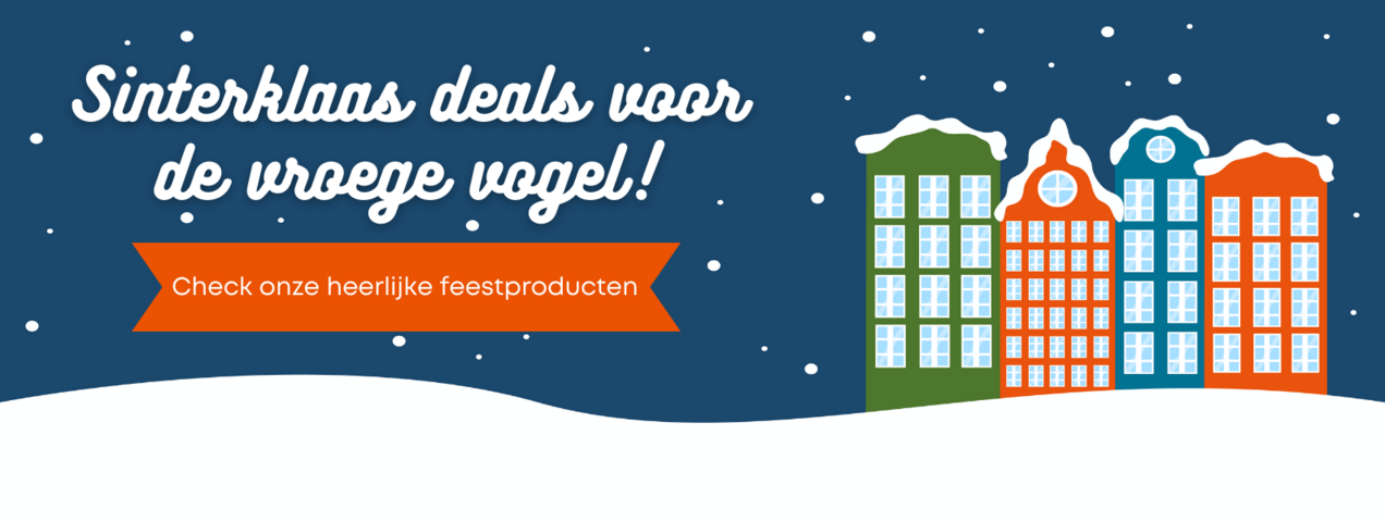 Sinterklaasdeals voor de vroege vogel! Check onze heerlijke feestproducten.