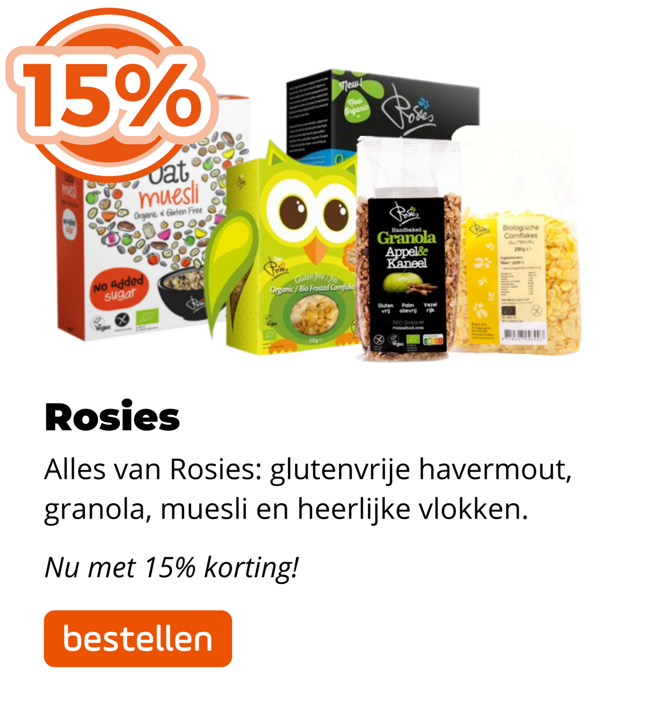 Rosies 15% korting