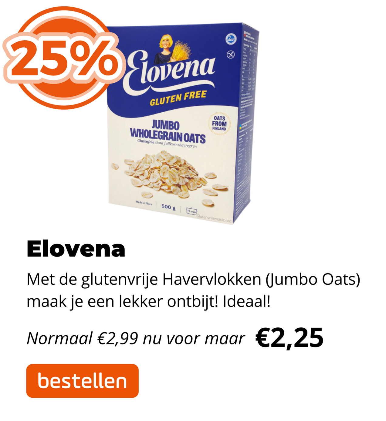Elovena 25%