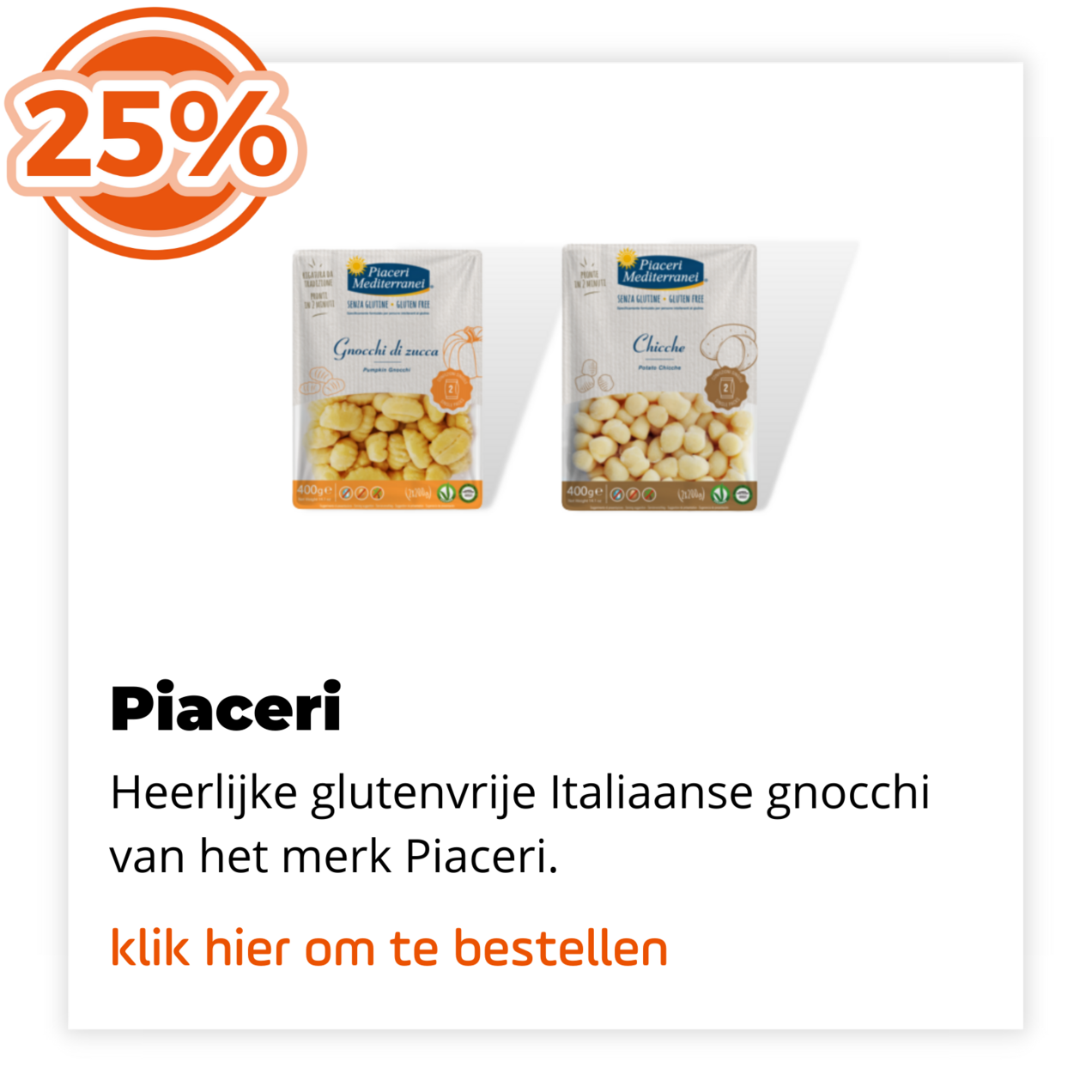 Piaceri 25%