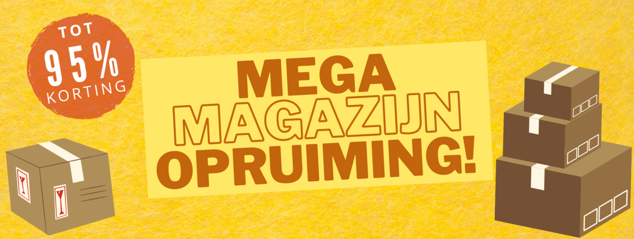 MEGA Magazijn Opruiming! Tot 95% korting!